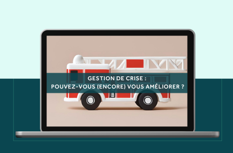 Webinaire : la gestion de crise