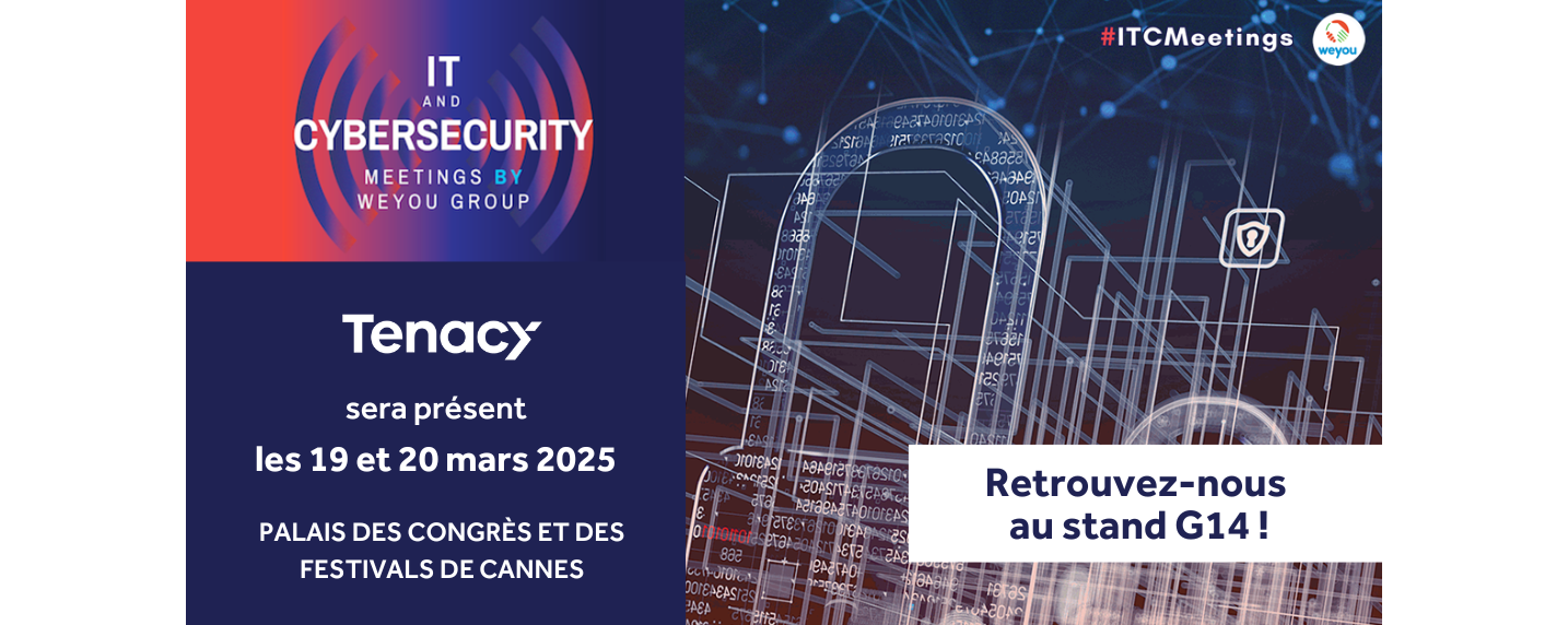 Tenacy aux IT & Cybersecurity Meetings 2025